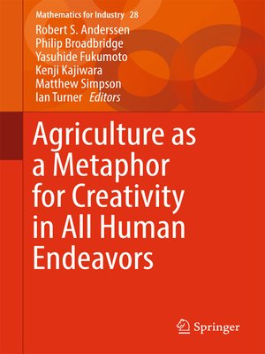 cover image of Agriculture as a Metaphor for Creativity in All Human Endeavors